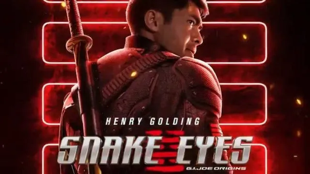 亨利·戈爾丁（Henry Golding）打破了蛇的眼睛：GI Joe Origins預告片